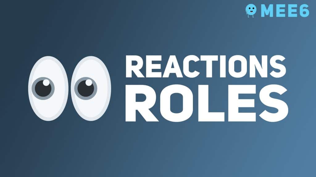 Comment s’octroyer un rôle en cliquant sur une réaction grâce à MEE6 ...